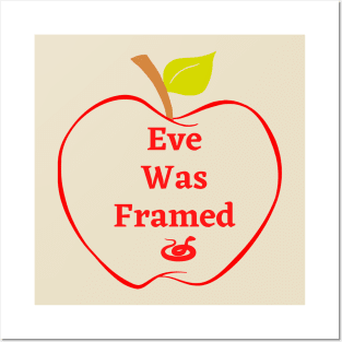 Eve Was Framed Posters and Art